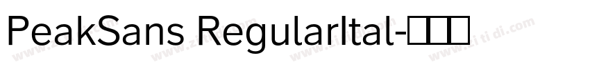 PeakSans RegularItal字体转换